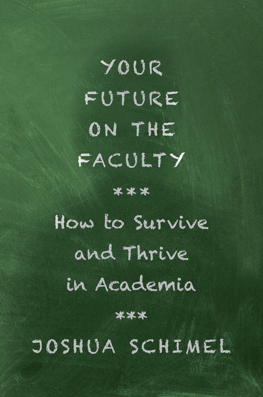 Your Future on the Faculty