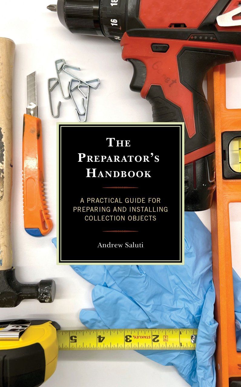 The Preparator&#039;s Handbook