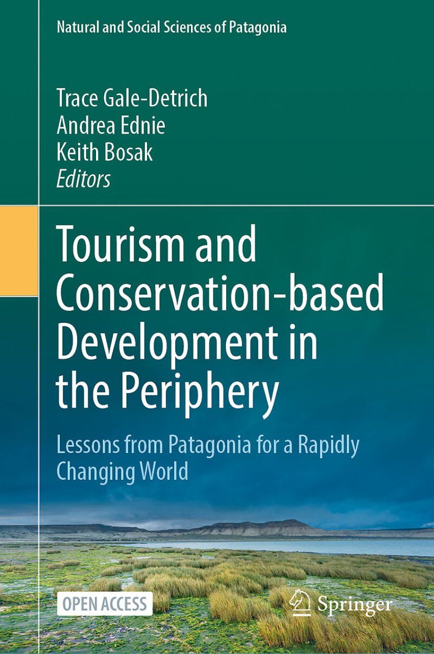 Tourism and Conservation-Based Development in the Periphery
