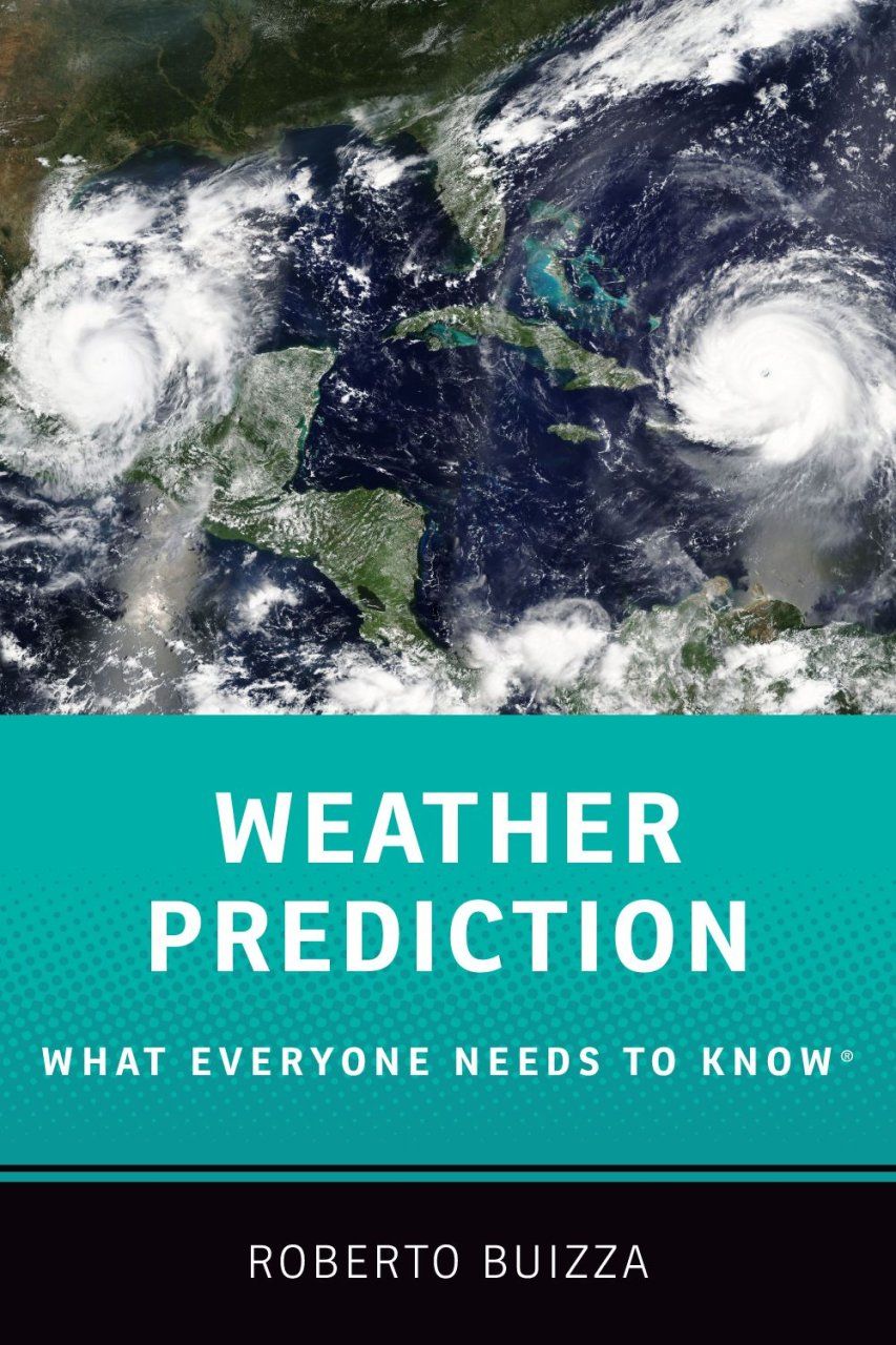 Weather Prediction: What Everyone Needs to Know