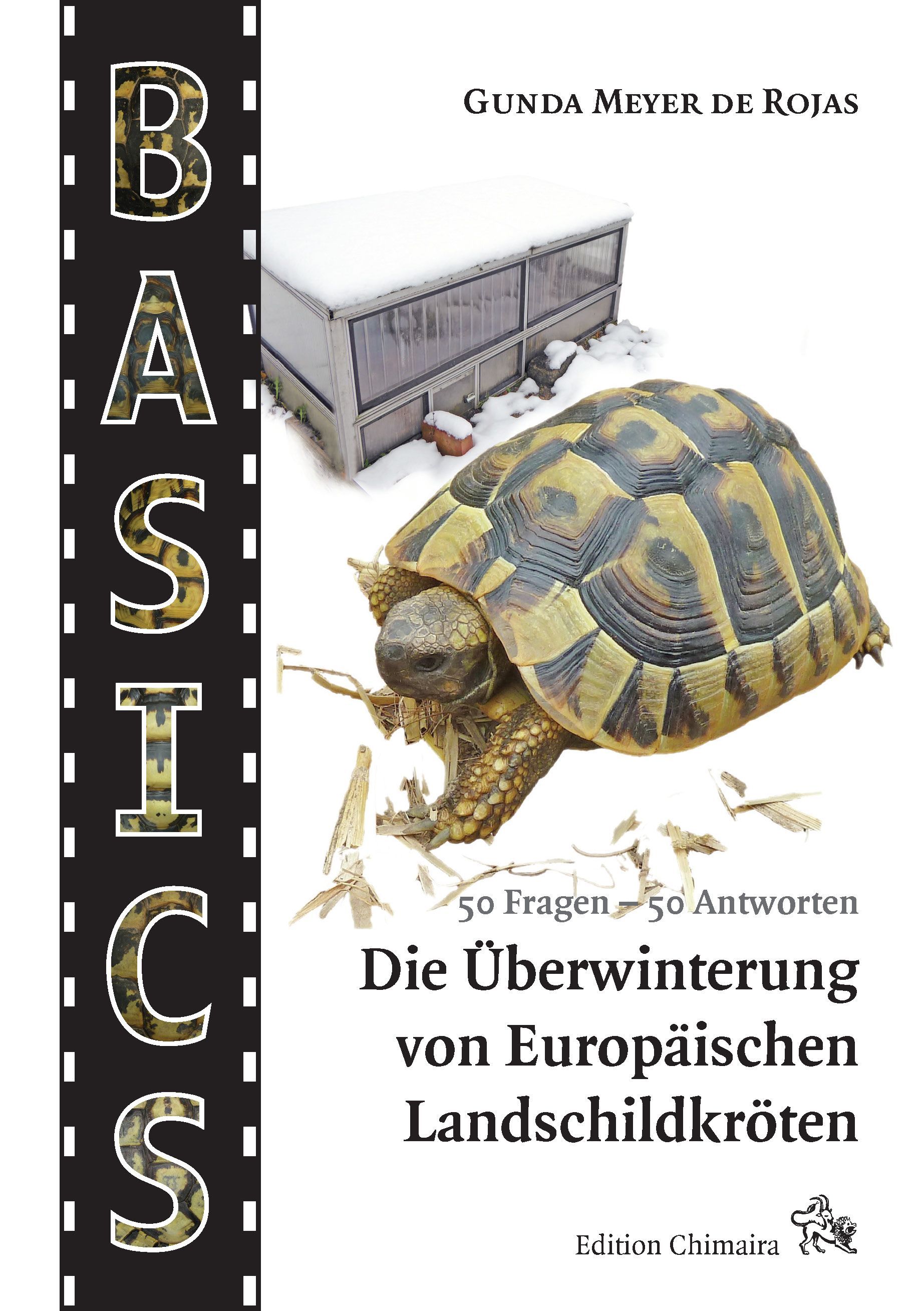 Die Überwinterung von Europäischen Landschildkröten: 50 Fragen, 50 Antworten [Hibernation of European Tortoises: 50 Questions, 50 Answers]