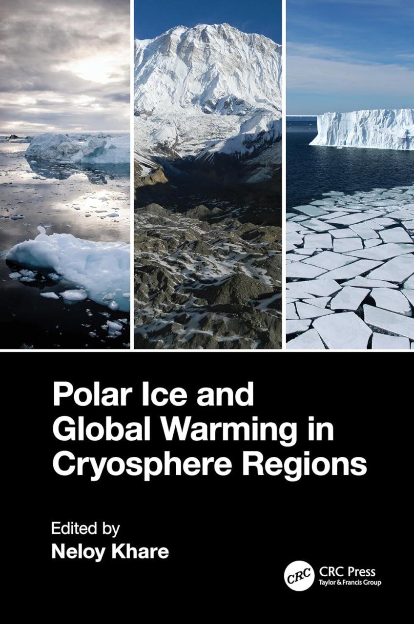 Polar Ice and Global Warming in Cryosphere Regions