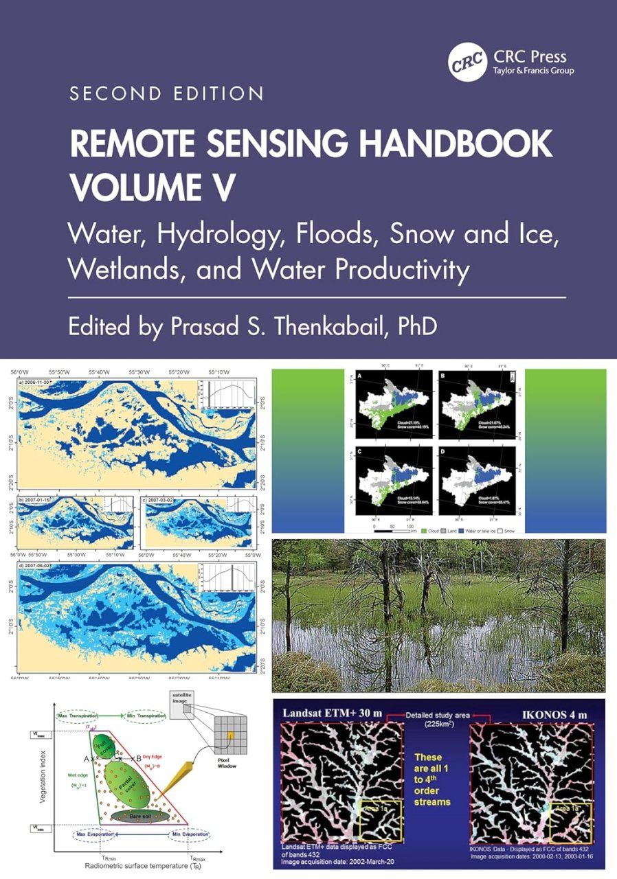 Remote Sensing Handbook, Volume 5