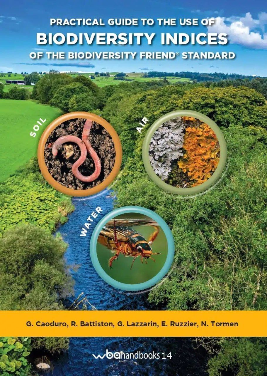 Practical Guide to the Use of Biodiversity Indices of the Biodiversity Friend Standard
