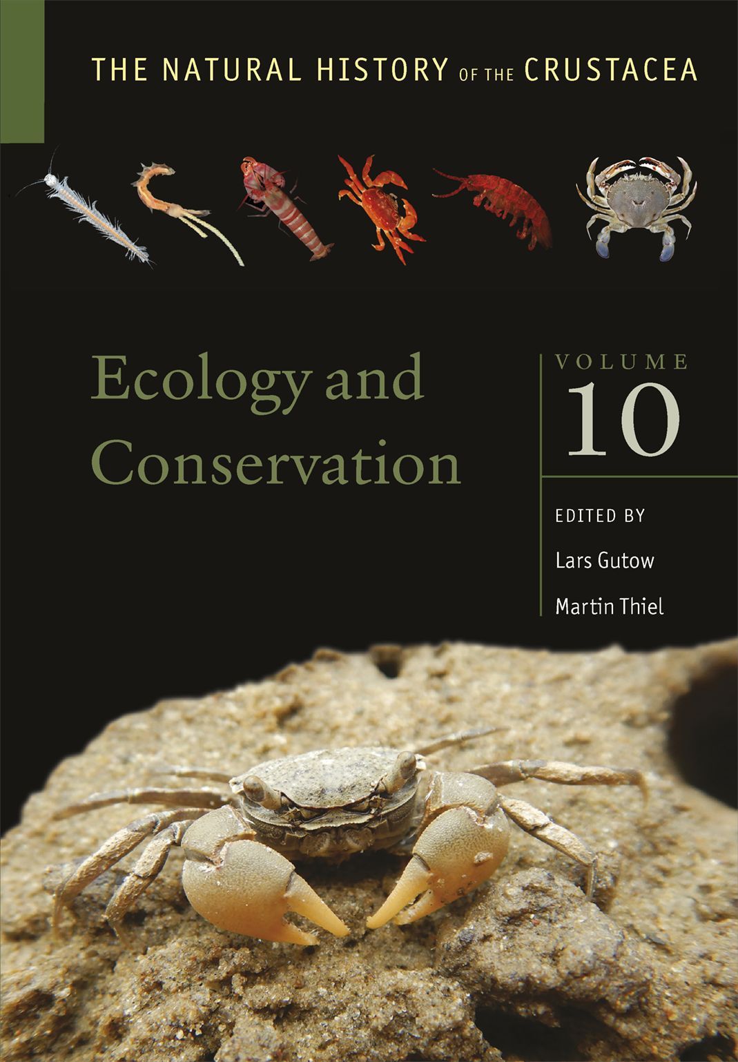 The Natural History of the Crustacea, Volume 10: Ecology and Conservation