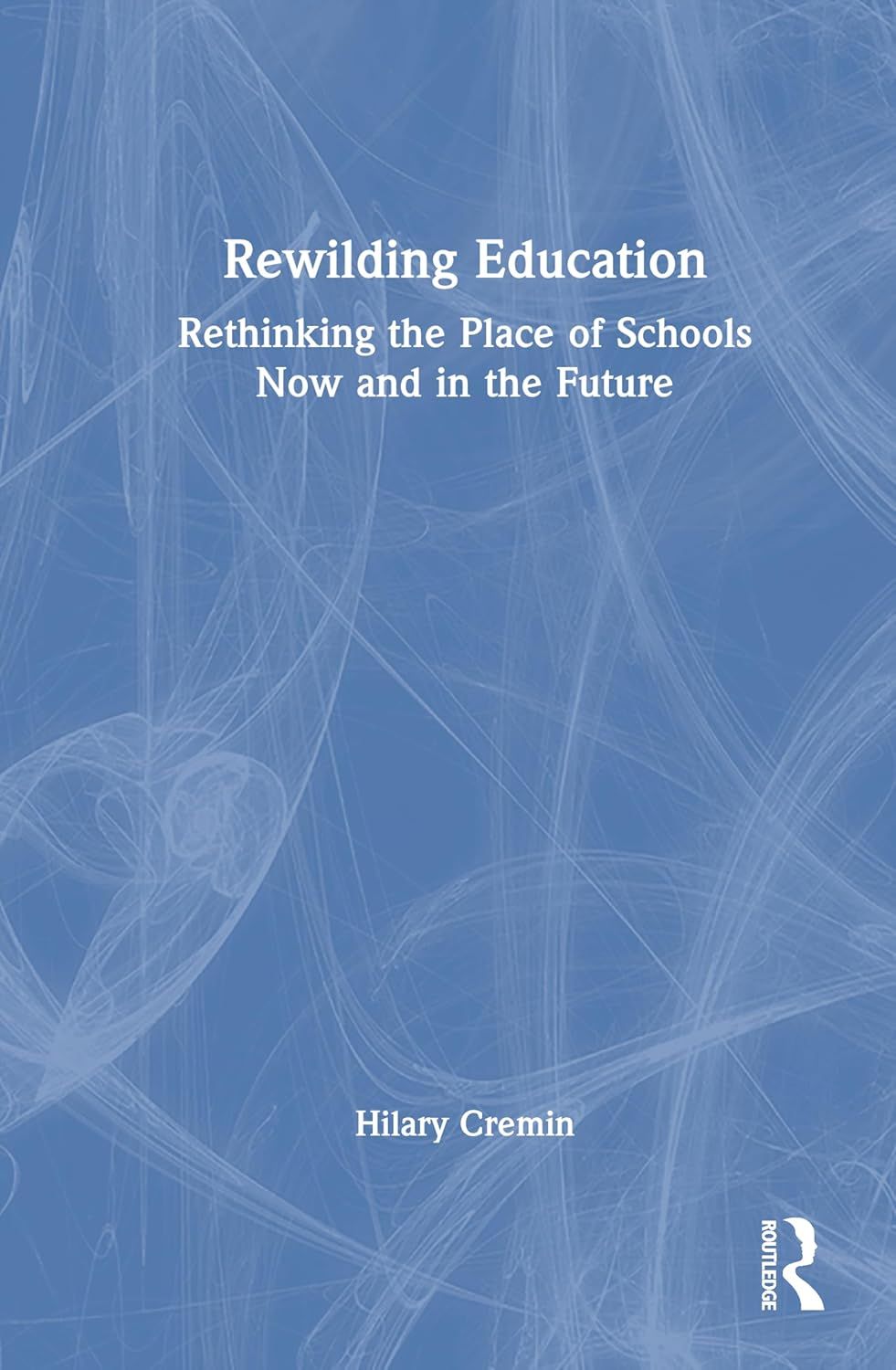Rewilding Education