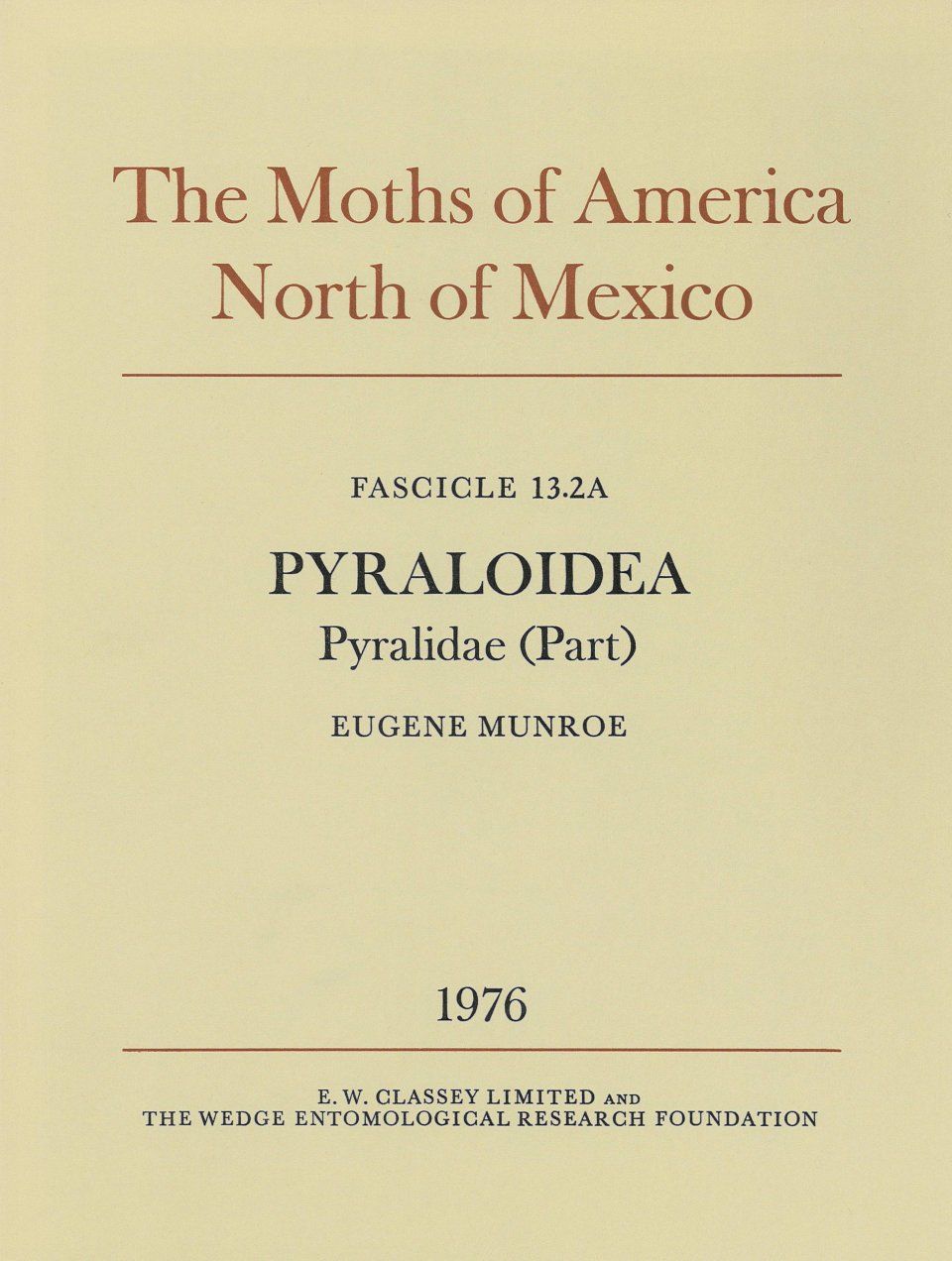 The Moths of America North of Mexico, Fascicle 13.2A: Pyraloidea: Pyralidae (Part): Pyraustinae: Pyraustini (Part)