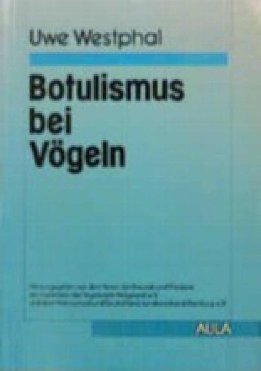 Botulismus bei Vögeln [Botulism in Birds]