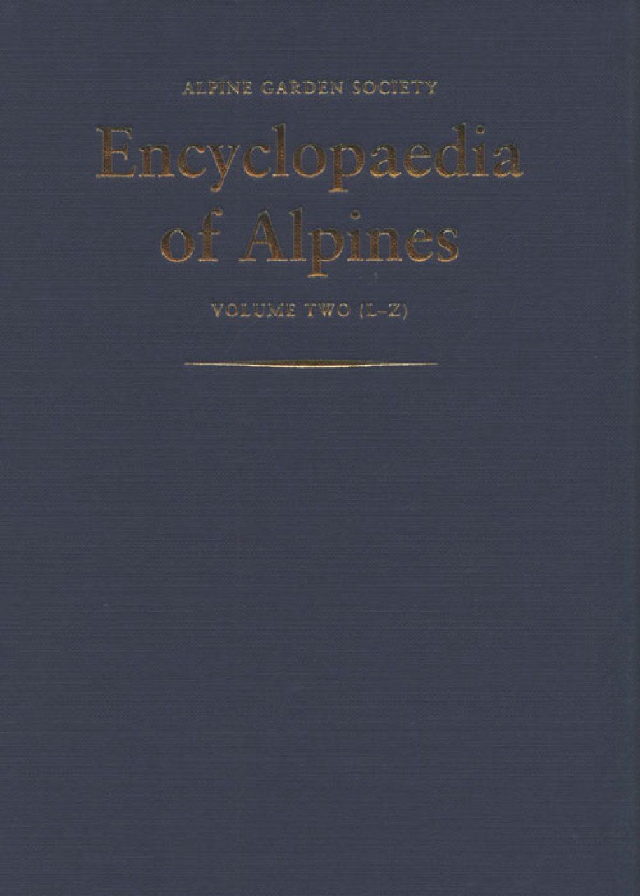 Encyclopedia of Alpines, Volume 2 (L-Z)
