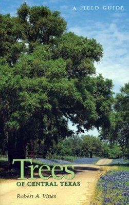 Trees of Central Texas