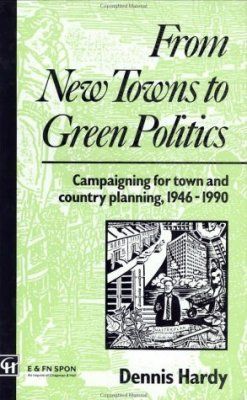 From New Towns to Green Politics