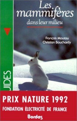 Les Mammiferes dans Leur Milieu