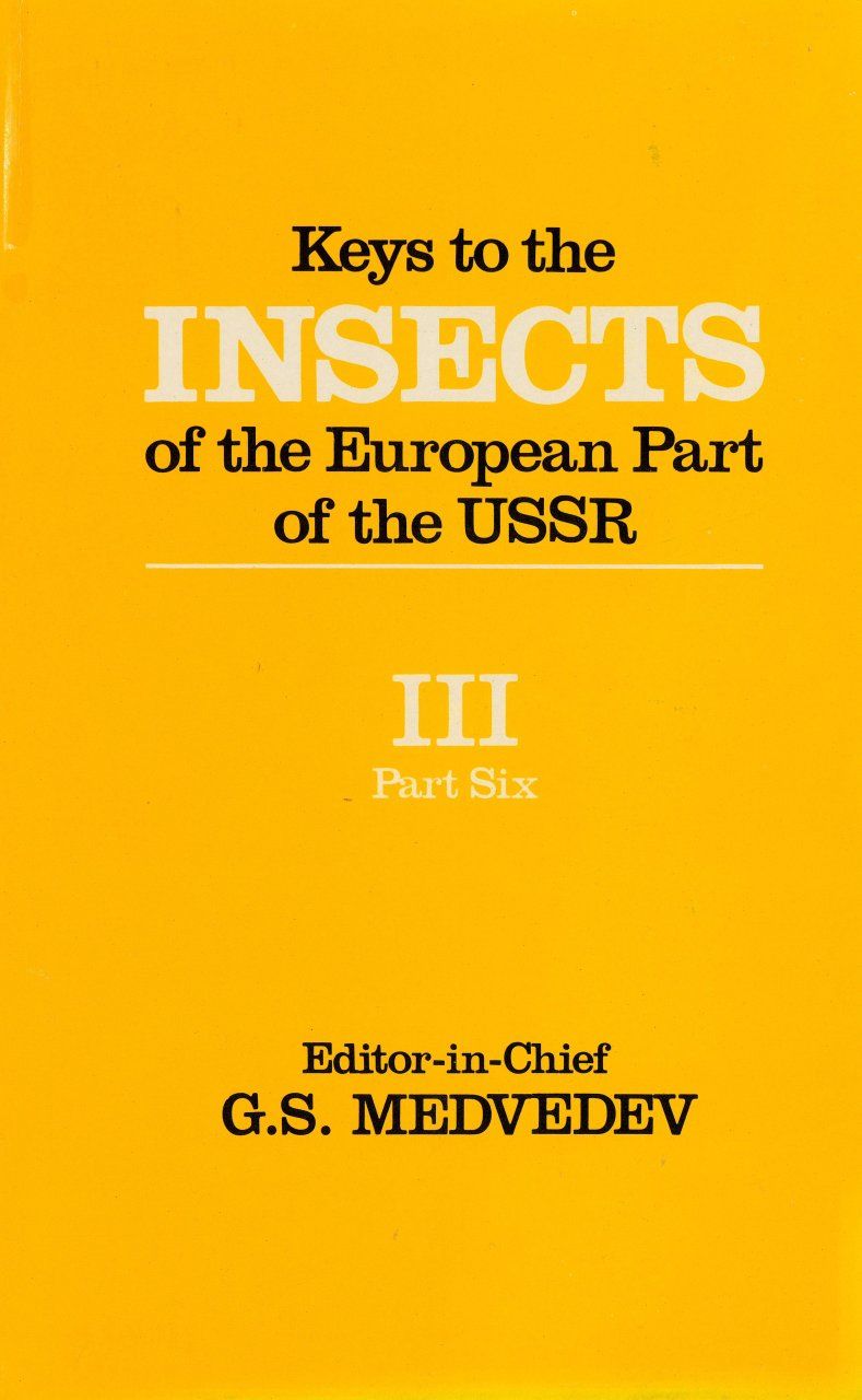Keys to the Insects of the European Part of the USSR Volume 3 (Part 6)