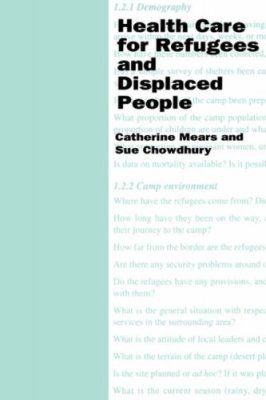 Health Care for Refugees and Displaced People