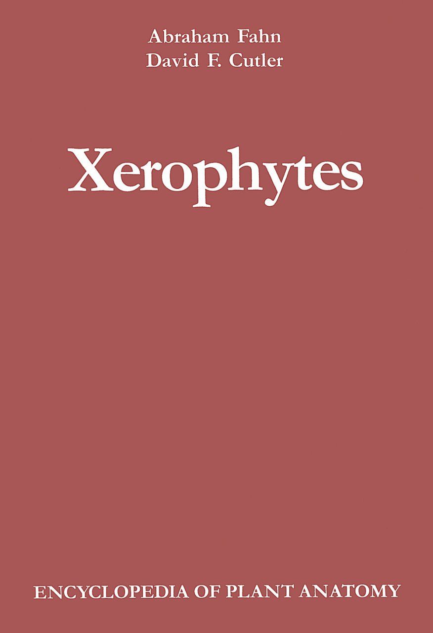 Handbuch der Pflanzenanatomie Band 13, Teil 3: Xerophytes [English]