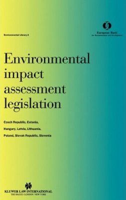Environmental Impact Assessment Legislation