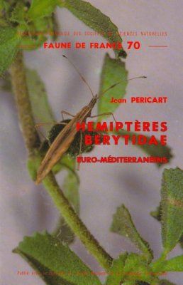 Faune de France, Volume 70: Hémiptères Berytidae: Euro-Méditerranéens