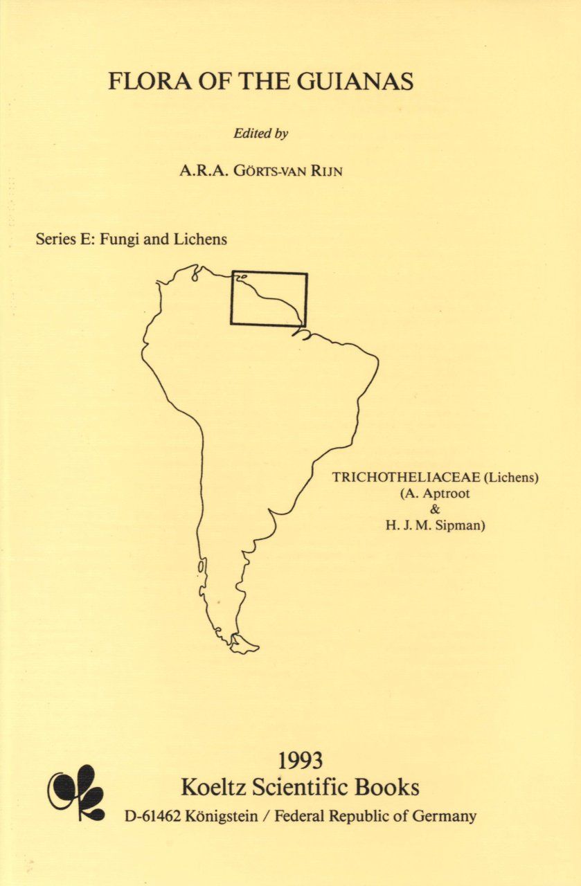 Flora of the Guianas, Series E: 2: Trichotheliaceae (Lichens)