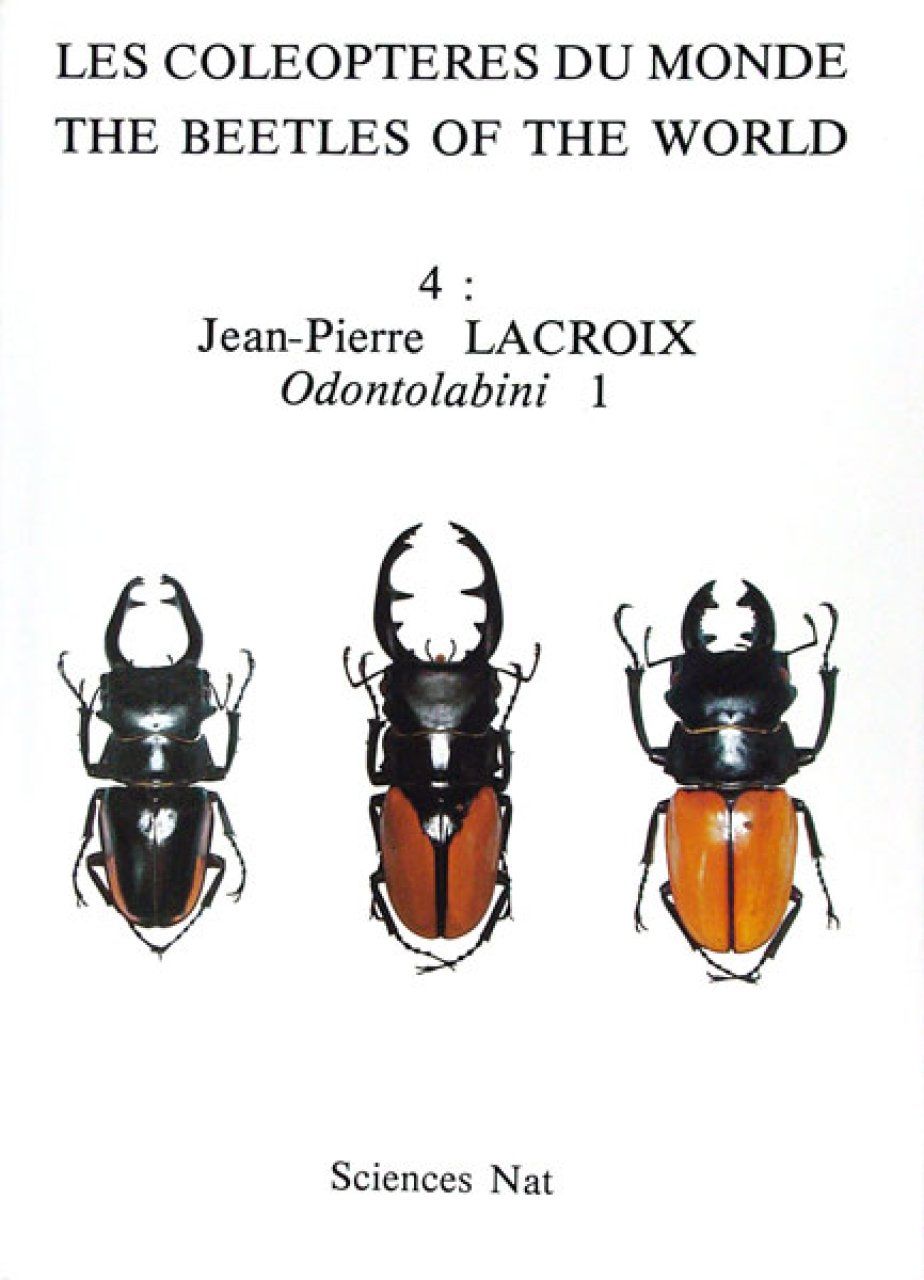 The Beetles of the World, Volume 4: Odontolabini (Part 1) [English / French]
