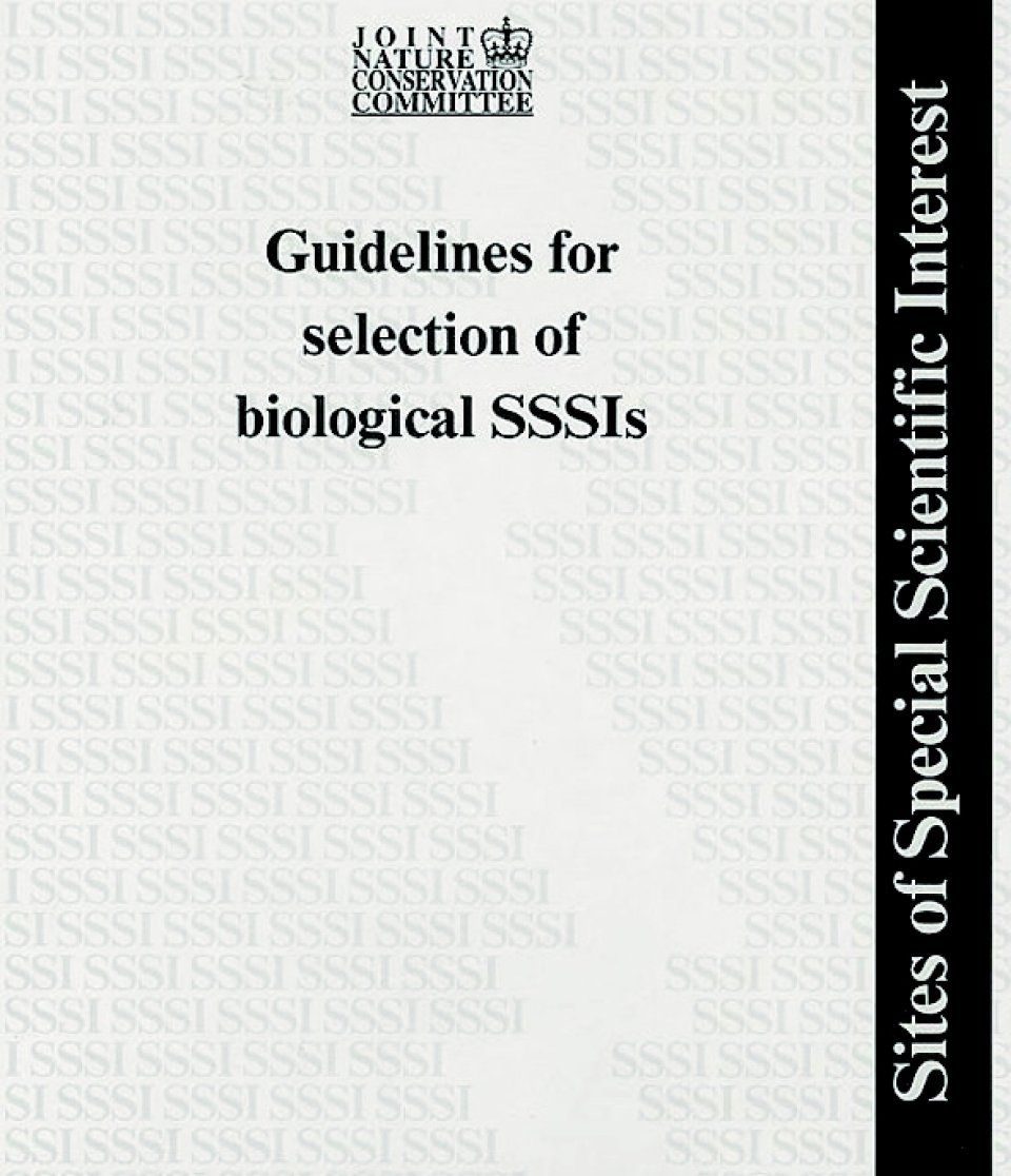 Guidelines for Selection of Biological SSSIs: Complete Set
