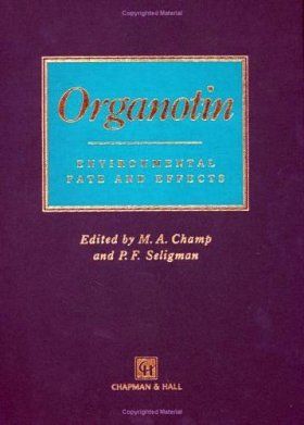 Organotin: Environmental Fate and Effects