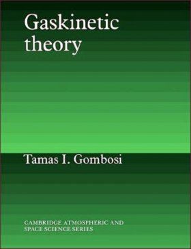 Gaskinetic Theory