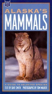 Alaska&#039;s Mammals