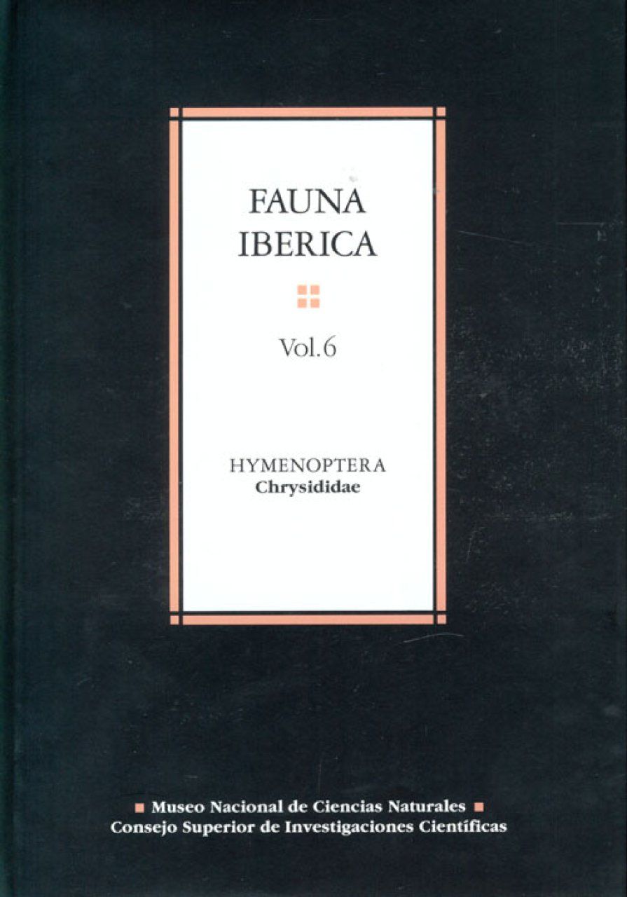 Fauna Ibérica, Volume 6: Hymenoptera: Chrysididae