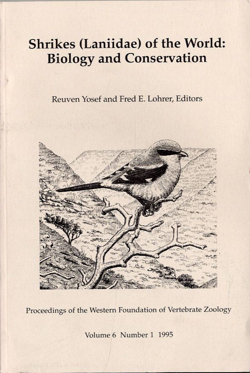 Shrikes (Laniidae) of the World: Biology and Conservation