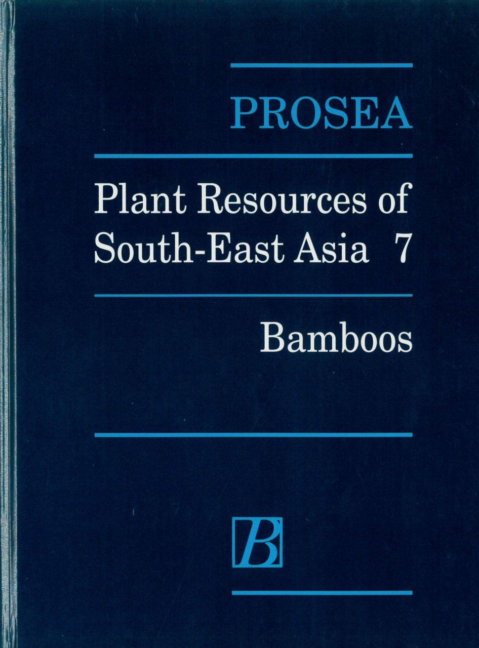 PROSEA, Volume 7: Bamboos