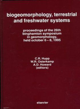 Biogeomorphology, Terrestrial and Freshwater Systems