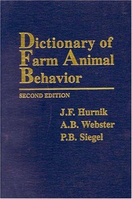 Dictionary of Farm Animal Behavior