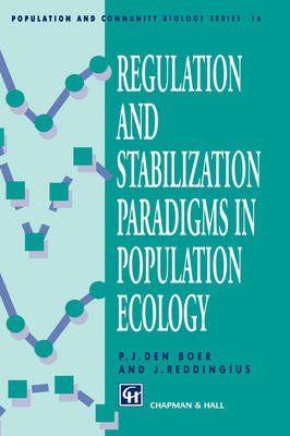 Regulation and Stabilisation Paradigms in Population Ecology