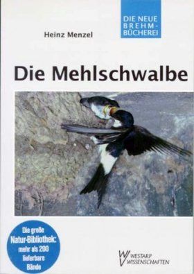 Die Mehlschwalbe [The House Martin]