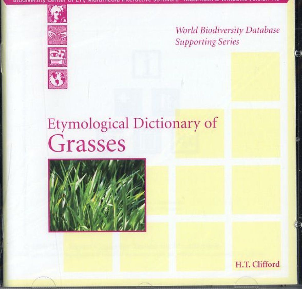 Etymological Dictionary of Grasses CD-ROM