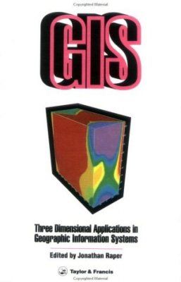 Three Dimensional Applications in GIS