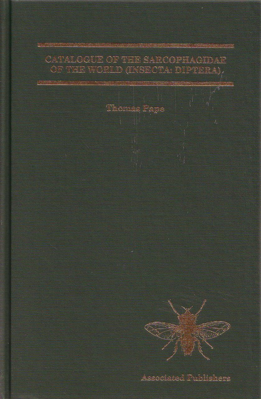 Catalogue of the Sarcophagidae of the World (Insecta: Diptera)