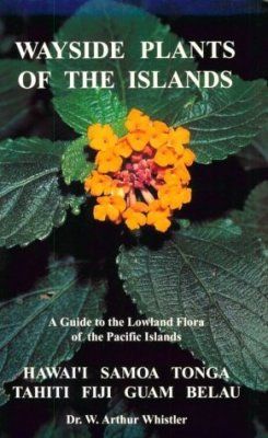 Wayside Plants of the Islands