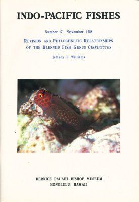 Revision and Phylogenetic Relationships of the Blenniid Fish Genus Cirripectes
