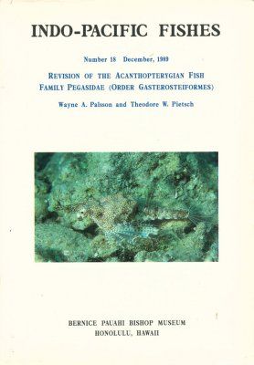 Revision of the Acanthopterygian Fish Family Pegasidae (Order Gasterosteiformes)