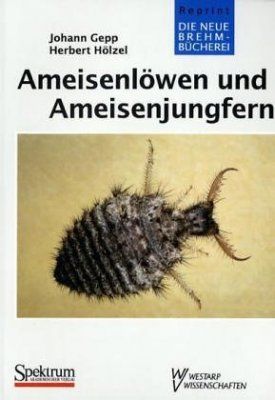 Ameisenlöwen und Ameisenjungfern [Ant Lions]