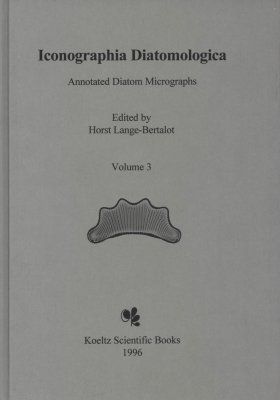 Iconographia Diatomologica, Volume 3: Dokumentation und Revision der von Georg Krasske Beschriebenen Diatomeen-Taxa [Documentation and Revision of the Diatom Taxa Described by Georg Krasske]
