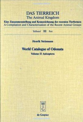 World Catalogue of Odonata, Volume II: Anisoptera