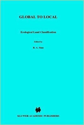 Global to Local: Ecological Land Classification