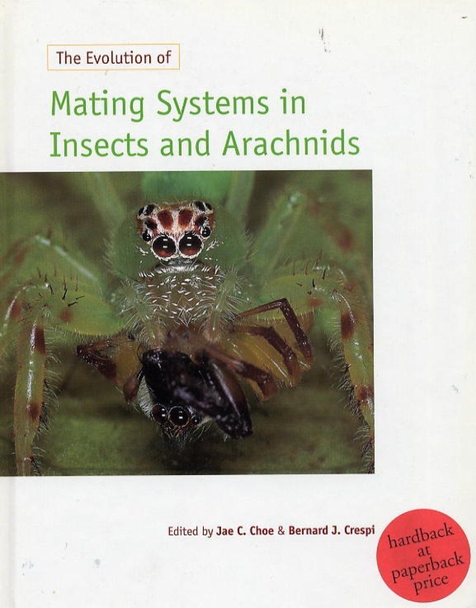 The Evolution of Mating Systems in Insects and Arachnids