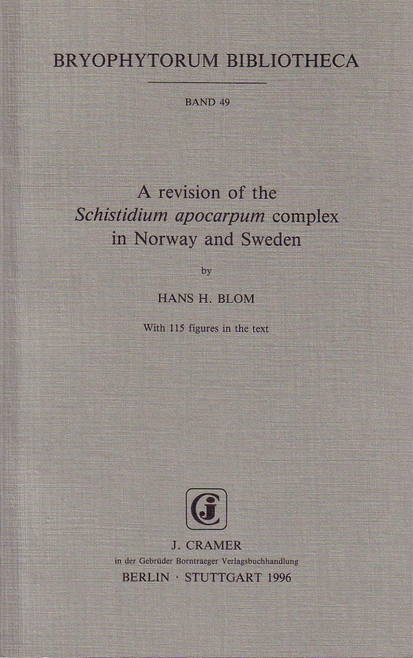 A Revision of the Schistidium Apocarpum Complex in Norway and Sweden