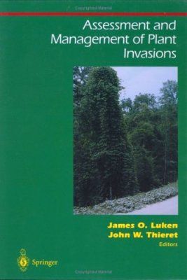Assessment and Management of Plant Invasions