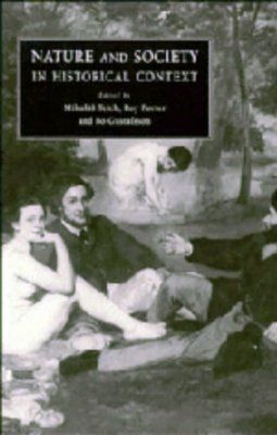 Nature and Society in Historical Context