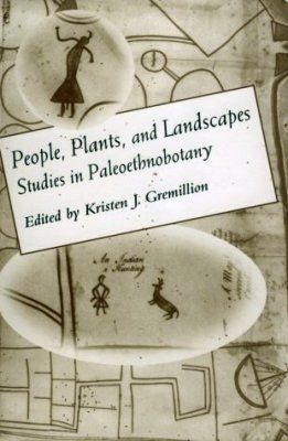 People, Plants, and Landscapes