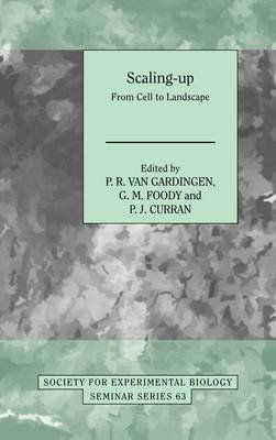Scaling-up: From Cell to Landscape